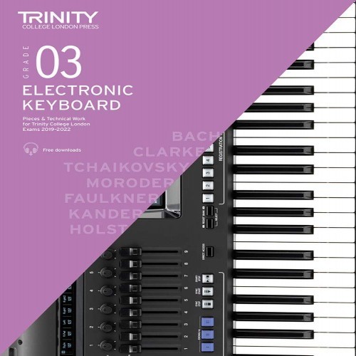 Electronic Keyboard Exam Pieces & Technical Work 2019–2022: Grade 3