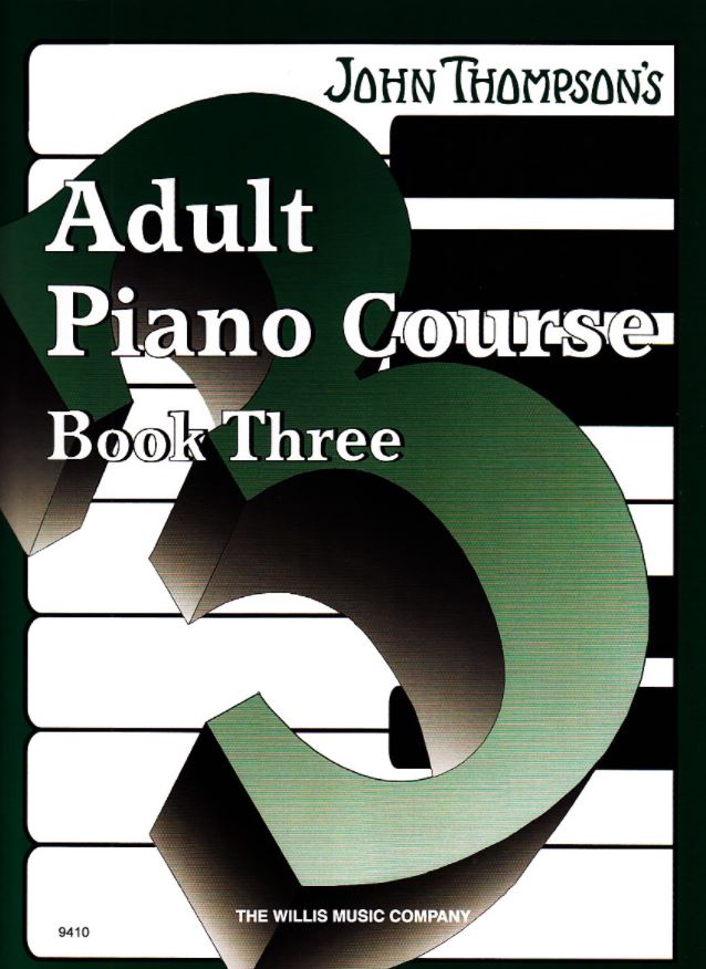 John Thompson’s Adult Piano Course Book- 3.