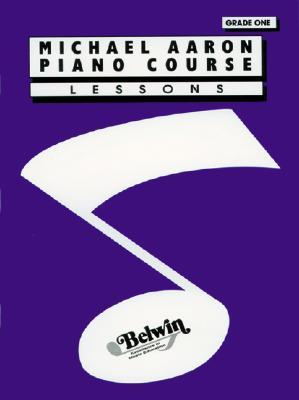 Michael Aaron Piano Course: Lessons Grade 1