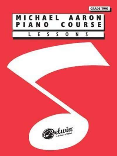 Michael Aaron Piano Course: Lessons Grade 2