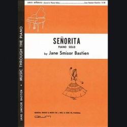 Jane Smisor Bastien: Senorita