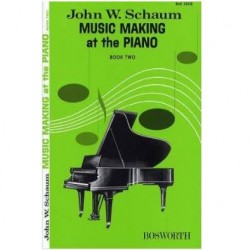 John W Schaum - Music Making At The Piano Book 2 Level 1